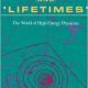 Beamtimes and Lifetimes
