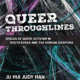 Book cover for Queer Throughlines: Spaces of Queer Activism in South Korea and the Korean Diaspora by Ju Hui Judy Han. A black background is crossed by dense, sweeping lines in white, teal, and magenta, evoking tangled paths or trajectories. The title 'Queer Throughlines' appears in large distressed white serif type, with the subtitle in a dark band beneath it and the author's name in bold white sans-serif type near the bottom.